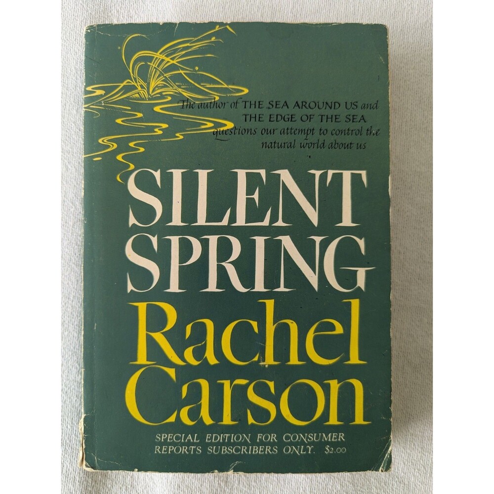 Silent Spring by Rachel Carson Paperback, 1962 Consumer Reports Special Edition